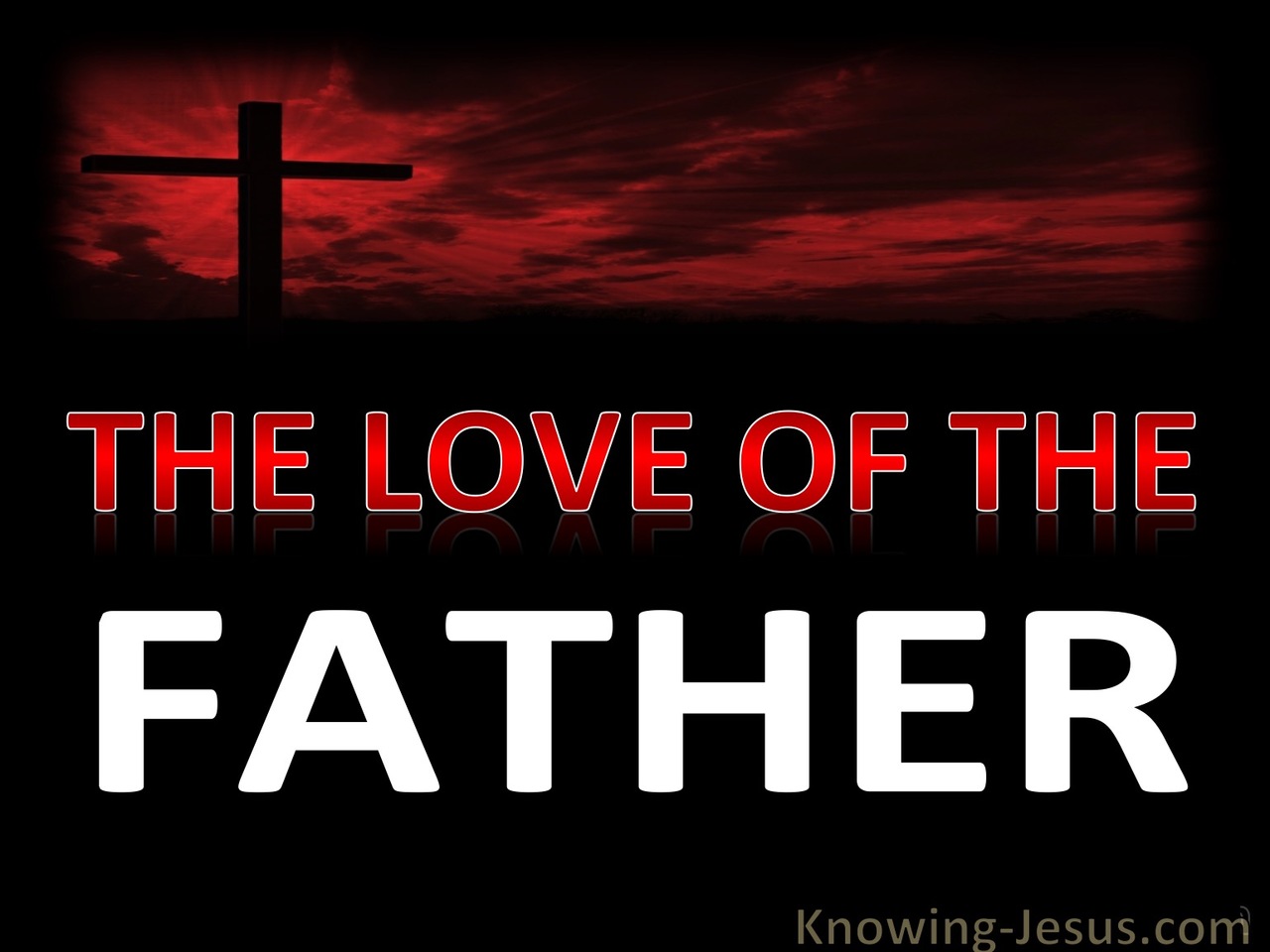 The Love Of The Father (devotional)02-14 (black)